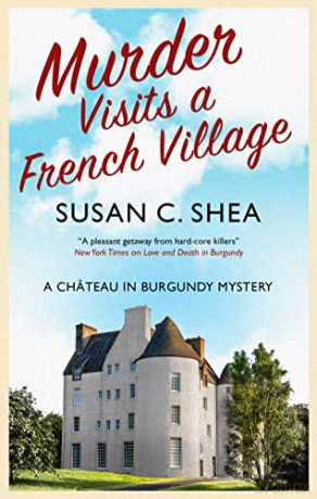 Murder Visits A French Village - Susan Shea [KSIĄŻKA]
