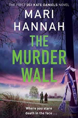 Murder Wall - Mari Hannah [KSIĄŻKA]