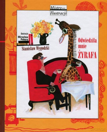 Odwiedziła Mnie Żyrafa Wyd.2012 Tw - Stanisław Wygodzki [KSIĄŻKA]