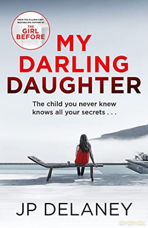 My Darling Daughter - JP Delaney [KSIĄŻKA]