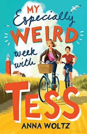 My Especially Weird Week With Tess - Anna Woltz [KSIĄŻKA]