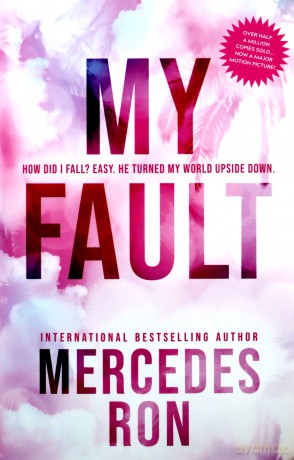 My Fault - Mercedes Ron [KSIĄŻKA]