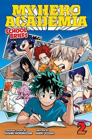 My Hero Academia School Briefs Vol 2 - Anri Yoshi [KSIĄŻKA]