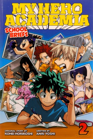 My Hero Academia School Briefs Vol 2 - Anri Yoshi [KSIĄŻKA]