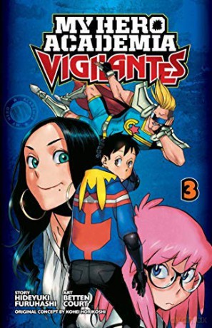 My Hero Academia Vigilantes Vol 3 - Hideyuki Furuhashi [KOMIKS]