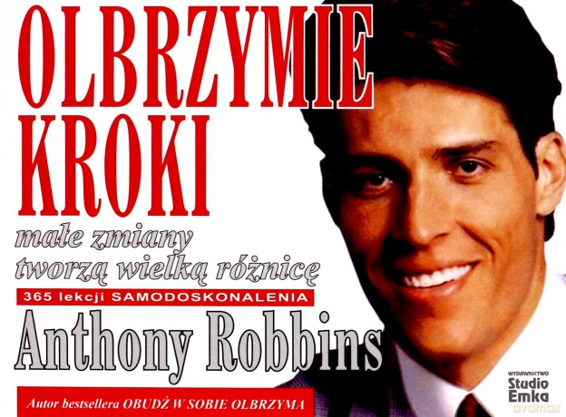 Olbrzymie Kroki Małe Zmiany Tworzą Wielką Różnicę - Anthony Robbins [KSIĄŻKA]