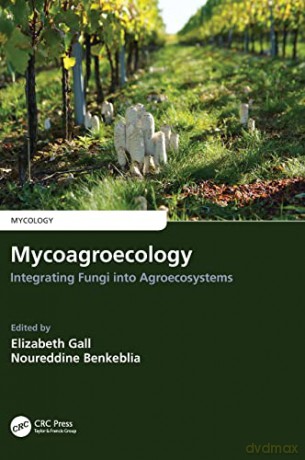 Mycoagroecology - Elizabeth Gall [KSIĄŻKA]