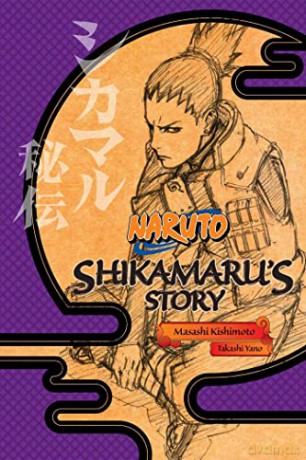 Naruto Shikamarus Story - Akira Higashiyama [KSIĄŻKA]