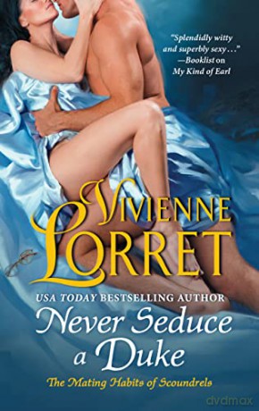 Never Seduce A Duke Pb - Vivienne Lorret [KSIĄŻKA]