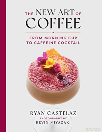 New Art Of Coffee - Ryan Castelaz [KSIĄŻKA]
