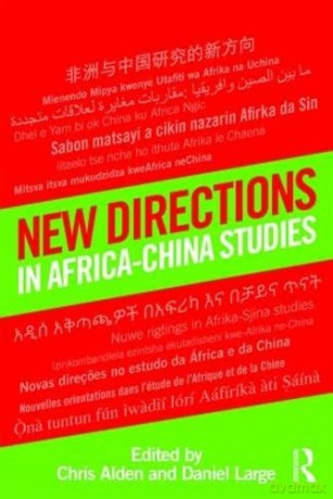 New Directions In Africachina Studies - Chris Alden [KSIĄŻKA]
