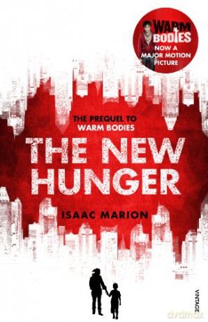 New Hunger - Isaac Marion [KSIĄŻKA]