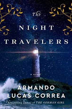 Night Travelers - Armando Lucas Correa [KSIĄŻKA]