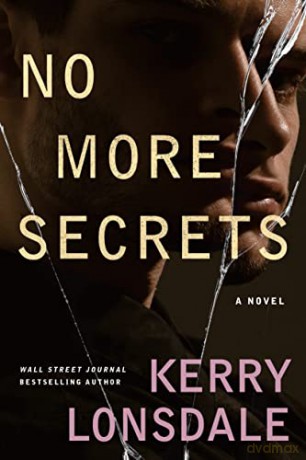 No More Secrets - Kerry Lonsdale [KSIĄŻKA]