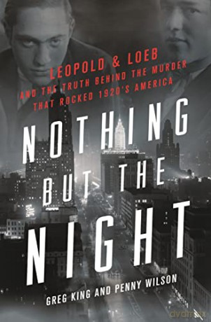 Nothing But The Night - Greg King [KSIĄŻKA]
