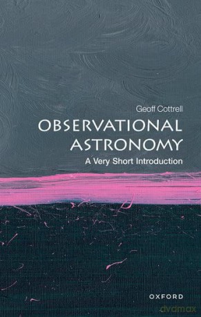 Observational Astronomy A Very Short I - Geoff Cottrell [KSIĄŻKA]