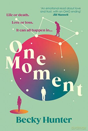 One Moment - Becky Hunter [KSIĄŻKA]