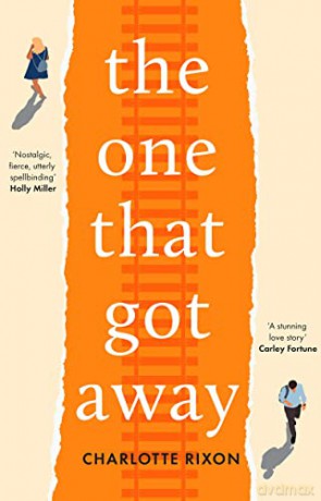 One That Got Away - Charlotte Rixon [KSIĄŻKA]