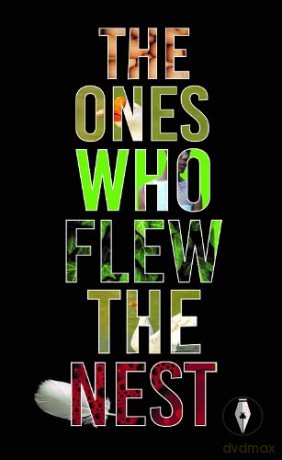 Ones Who Flew The Nest - Edited by Isabelle Kenyon and Helen Kennedy [KSIĄŻKA]