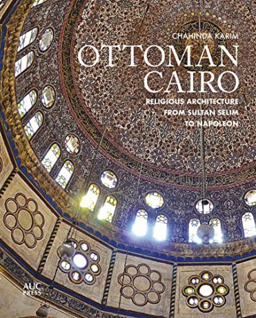 Ottoman Cairo - Dr Chahinda Karim [KSIĄŻKA]
