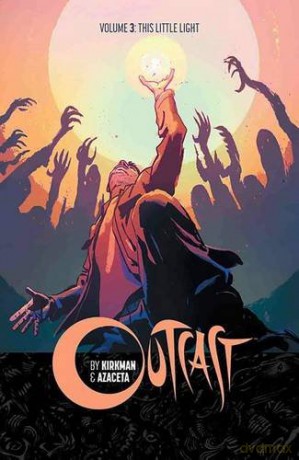 Outcast Volume 3 This Little Light - Robert Kirkman [KSIĄŻKA]