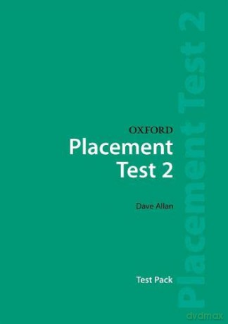 Oxf Placement Tests 2 Pk 3e - Dave Allan [KSIĄŻKA]