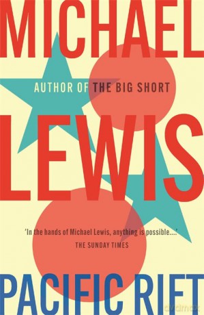 Pacific Rift - Michael Lewis [KSIĄŻKA]
