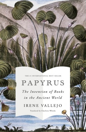 Papyrus - Irene Vallejo [KSIĄŻKA]