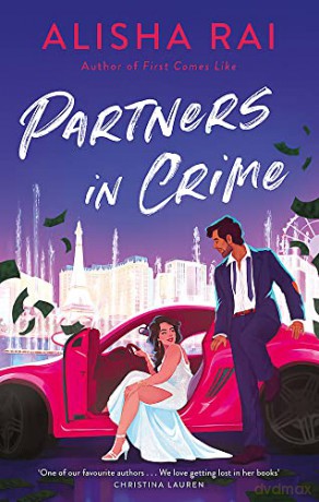 Partners In Crime - Alisha Rai [KSIĄŻKA]