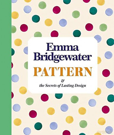 Pattern - Emma Bridgewater [KSIĄŻKA]