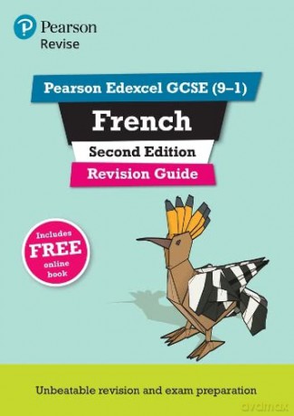 Pearson Edexcel GCSE (9-1) French Revision Guide Second Edition: for 2022 exams and beyond: for home learning, 2022 and 2023 assessments and exams - Stuart Glover [KSIĄŻKA]