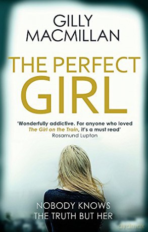 Perfect Girl - Gilly Macmillan [KSIĄŻKA]