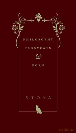 Philosophy Pussycats And Porn - Stoya [KSIĄŻKA]