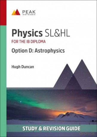 Physics Slhl Option D Astrophysics - Hugh Duncan [KSIĄŻKA]
