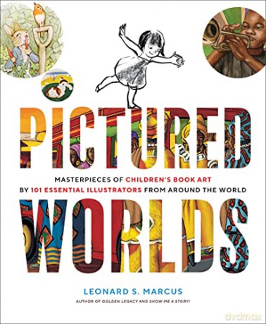 Pictured Worlds - Leonard Marcus [KSIĄŻKA]