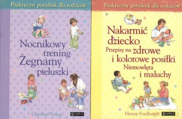 Pakiet Nocnikowy Trening Żegnamy Pieluszki/ Nakarmić Dziecko - Henny Fordham [KSIĄŻKA]