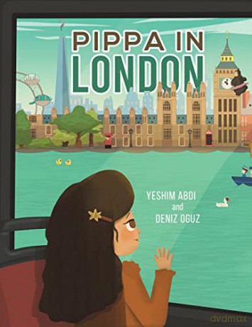 Pippa In London - Yeshim Abdi and Deniz Oguz [KSIĄŻKA]