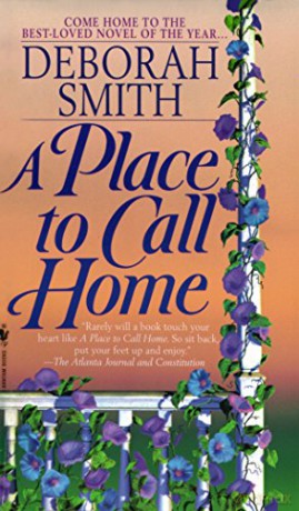 Place To Call Home A - Deborah Smith [KSIĄŻKA]