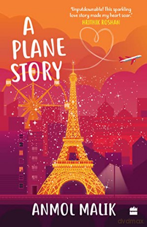 Plane Story - Anmol Malik [KSIĄŻKA]