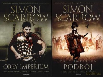 Pakiet Orły Imperium/ Podbój - Simon Scarrow [KSIĄŻKA]