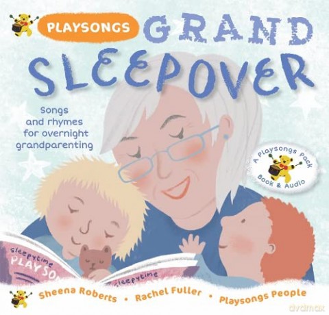 Playsongs Grand Sleepover - Sheena Roberts [KSIĄŻKA]