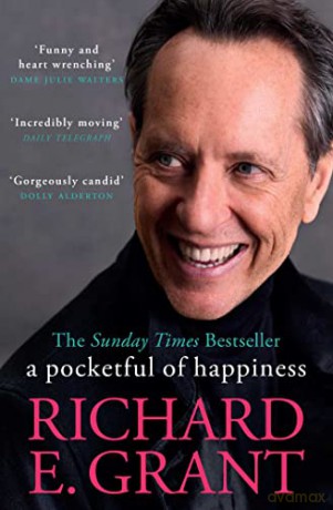 Pocketful Of Happiness - Richard E. Grant [KSIĄŻKA]
