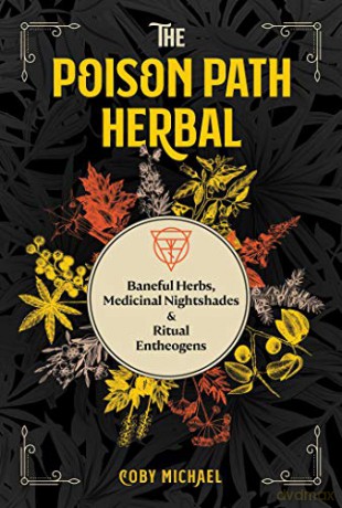 Poison Path Herbal - Coby Michael [KSIĄŻKA]