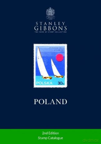 Poland Stamp Catalogue 2nd Edition - Stanley Gibbons [KSIĄŻKA]