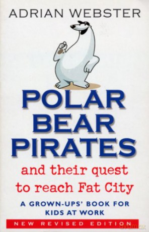 Polar Bear Pirates - Adrian Webster [KSIĄŻKA]