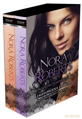 Pakiet Rodzina Stanislaski Druga Miłość/ Z Nakazu Serca - Nora Roberts [KSIĄŻKA]