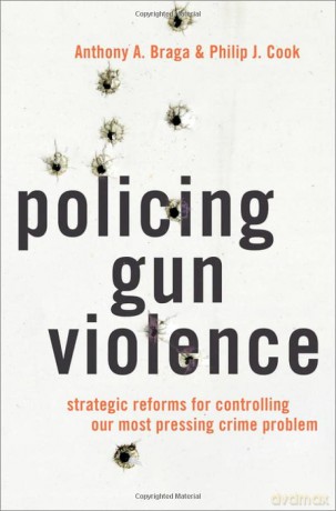 Policing Gun Violence - Anthony A. Braga [KSIĄŻKA]