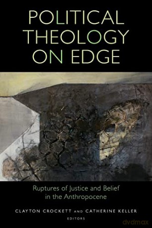 Political Theology On Edge - Clayton Crockett [KSIĄŻKA]