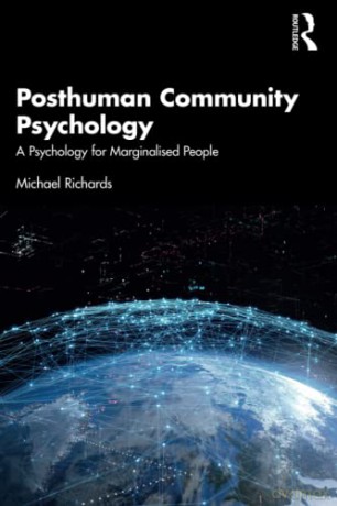 Posthuman Community Psychology - Michael Richards [KSIĄŻKA]