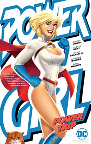 Power Girl Power Trip - Justin Gray [KSIĄŻKA]